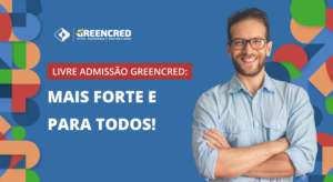 Mais forte e para todos: Greencred agora é cooperativa de livre admissão